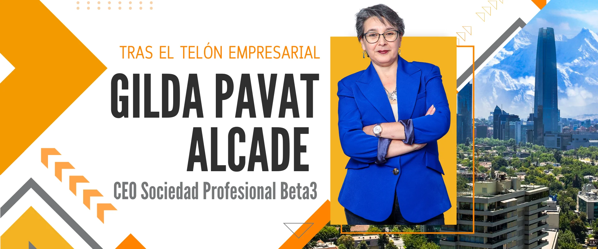 Tras el Telón Empresarial: Gilda Pavat, Superando desafíos y construyendo el Éxito